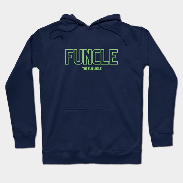 FUNCLE Hoodie by Tea Time Shop